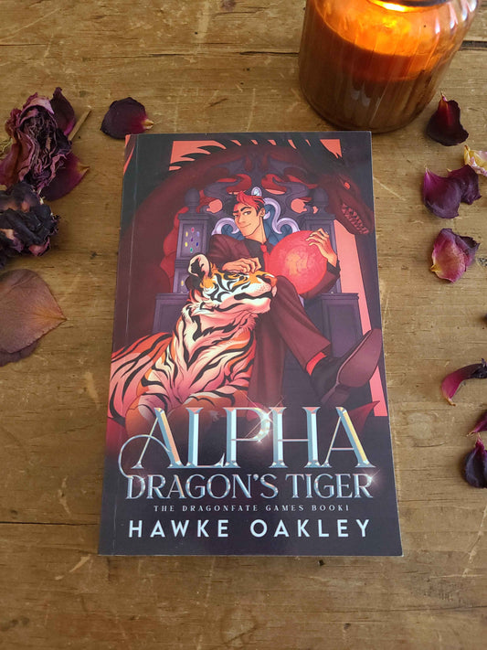 Alpha Dragon's Tiger (SIGNED PAPERBACK)